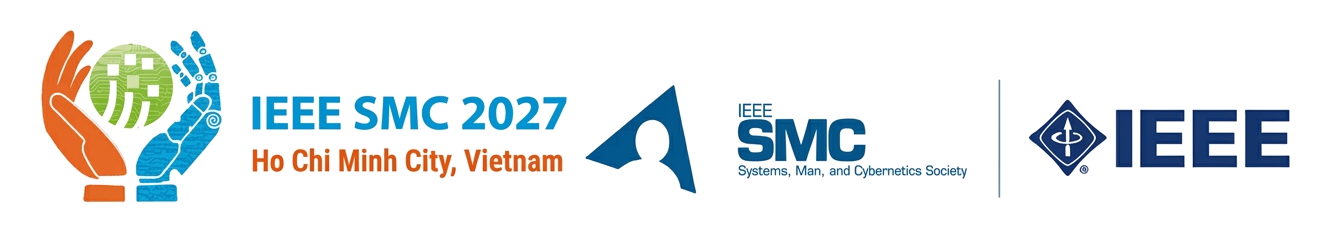 IEEE SMC 2027 Ho Chi Minh City, Vietnam • HCM-UTE